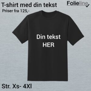 T-shirt med egen tekst